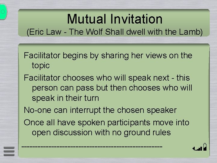Mutual Invitation (Eric Law - The Wolf Shall dwell with the Lamb) Facilitator begins