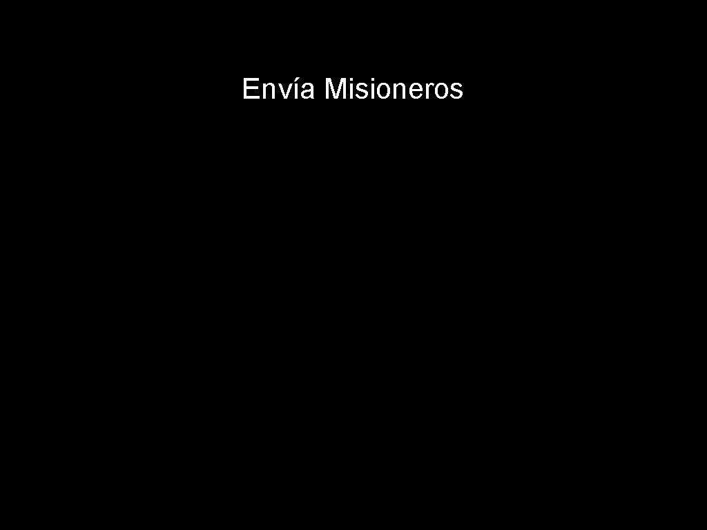 Envía Misioneros 
