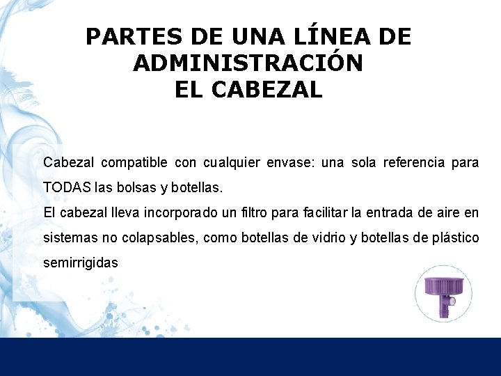 PARTES DE UNA LÍNEA DE Partes de una Línea de Administración ADMINISTRACIÓN EL CABEZAL