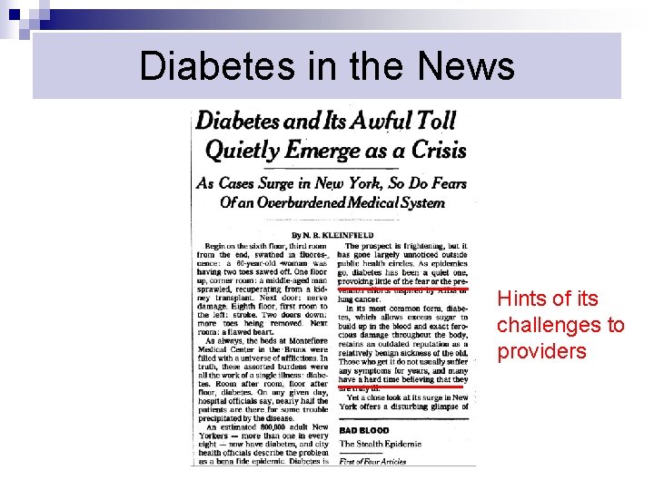 Diabetes in the News Hints of its challenges to providers School of Education, www.