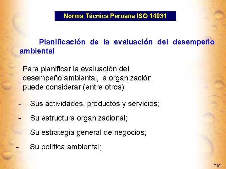 Norma Técnica Peruana ISO 14031 Planificación de la evaluación del desempeño ambiental Para planificar