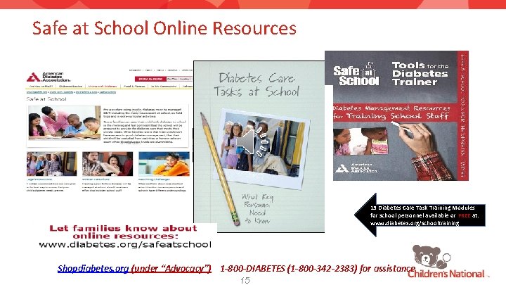 Safe at School Online Resources 13 Diabetes Care Task Training Modules for school personnel