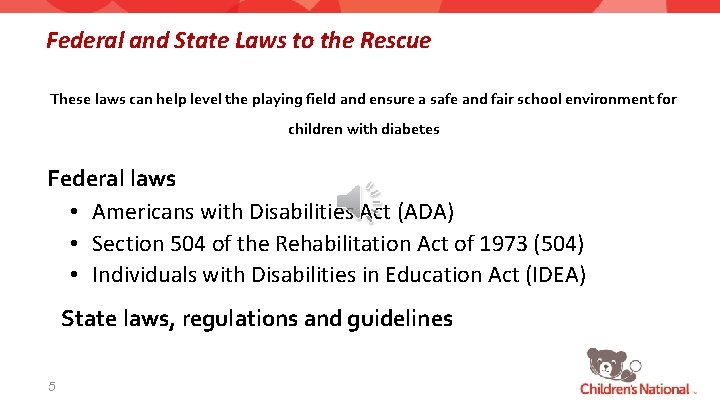 Federal and State Laws to the Rescue These laws can help level the playing