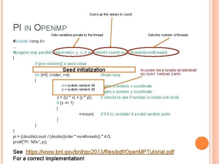 Sums up the values in count PI IN OPENMP Sets variables private to the