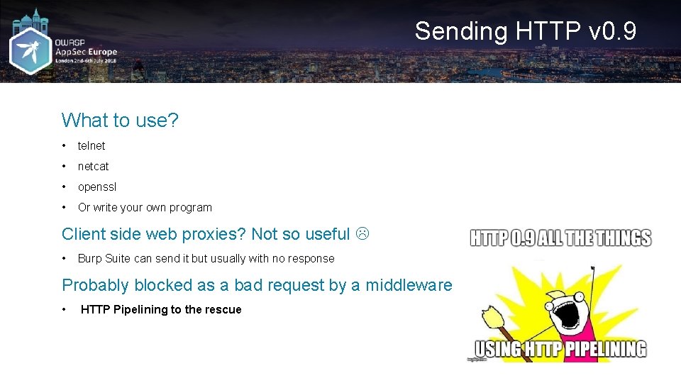 Sending HTTP v 0. 9 What to use? • telnet • netcat • openssl