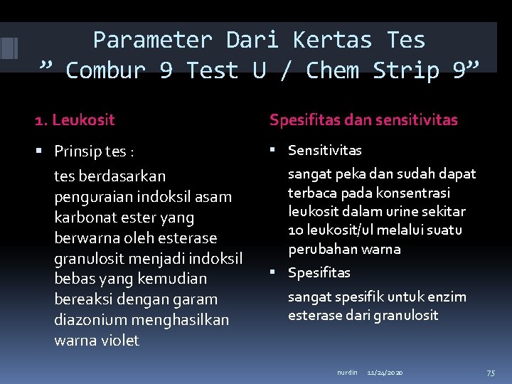 Parameter Dari Kertas Tes ” Combur 9 Test U / Chem Strip 9” 1.