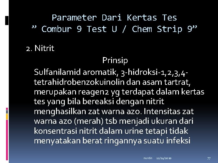 Parameter Dari Kertas Tes ” Combur 9 Test U / Chem Strip 9” 2.