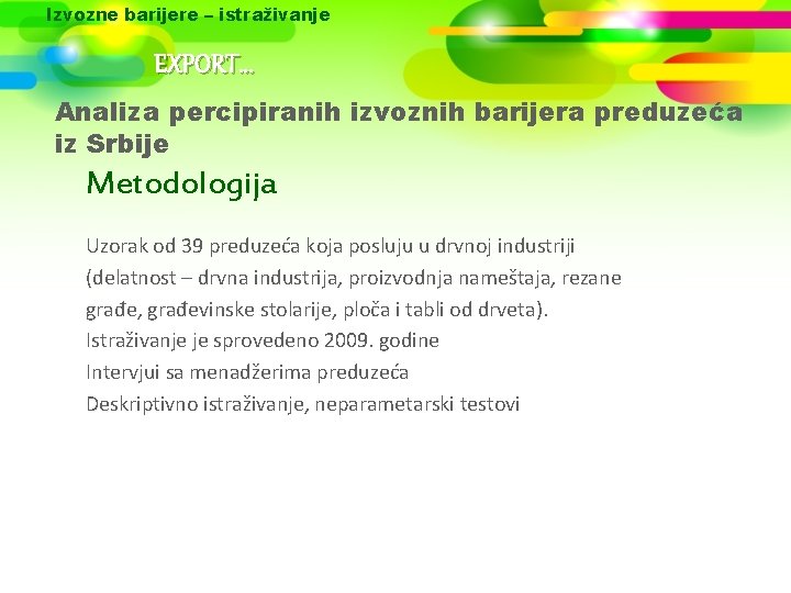 Izvozne barijere – istraživanje EXPORT. . . Analiza percipiranih izvoznih barijera preduzeća iz Srbije