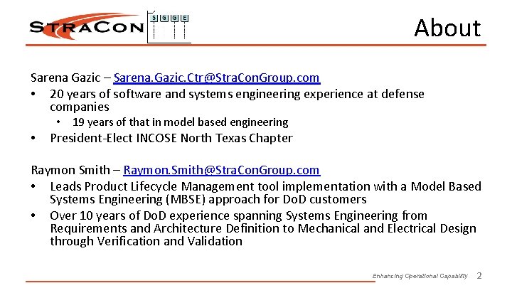 About Sarena Gazic – Sarena. Gazic. Ctr@Stra. Con. Group. com • 20 years of