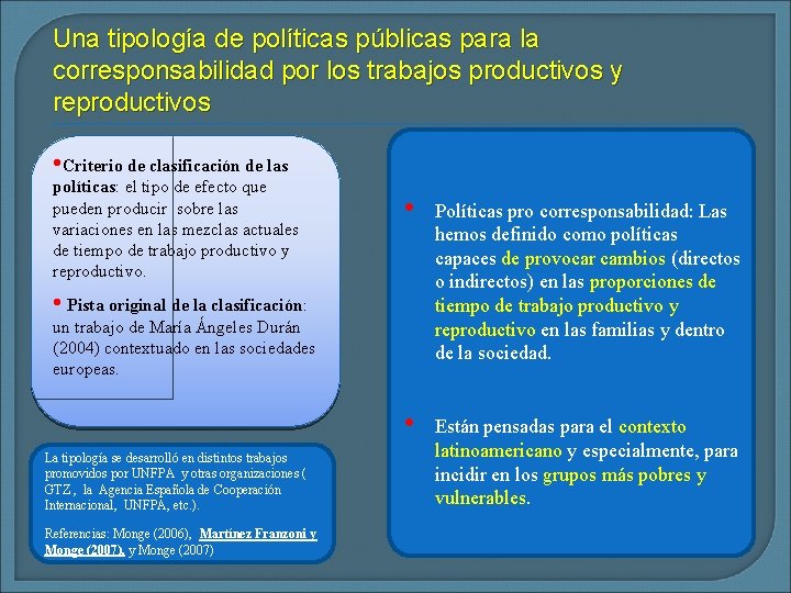 Una tipología de políticas públicas para la corresponsabilidad por los trabajos productivos y reproductivos