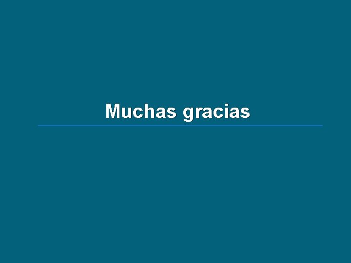 Muchas gracias 