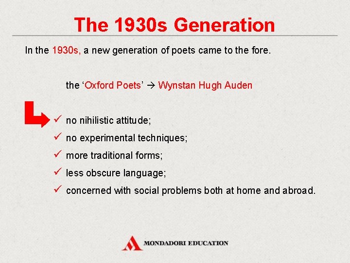 The 1930 s Generation In the 1930 s, a new generation of poets came
