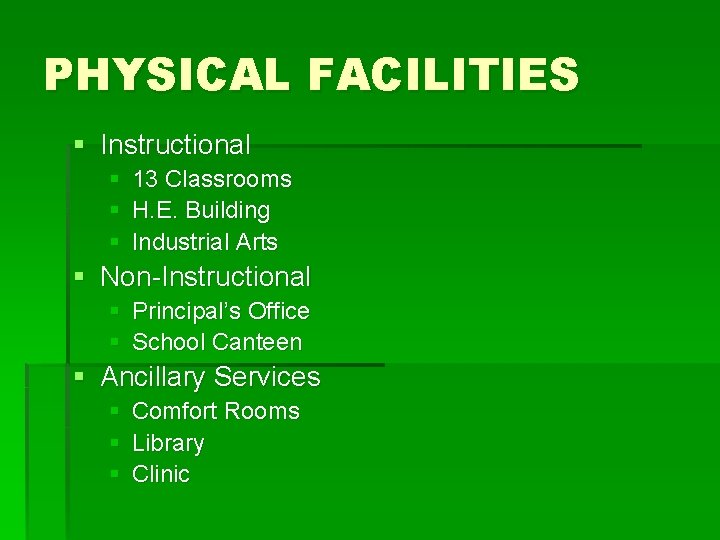 PHYSICAL FACILITIES § Instructional § 13 Classrooms § H. E. Building § Industrial Arts