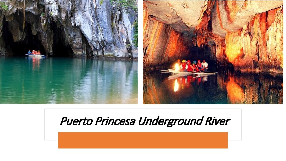 Puerto Princesa Underground River 