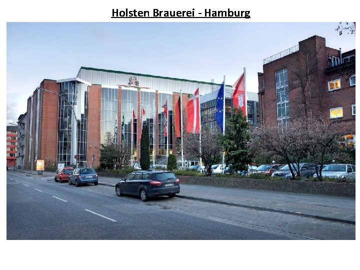 Holsten Brauerei - Hamburg 