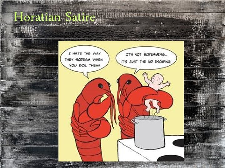 Horatian Satire 