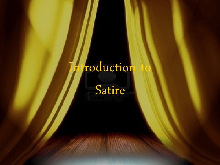 Introduction to Satire 