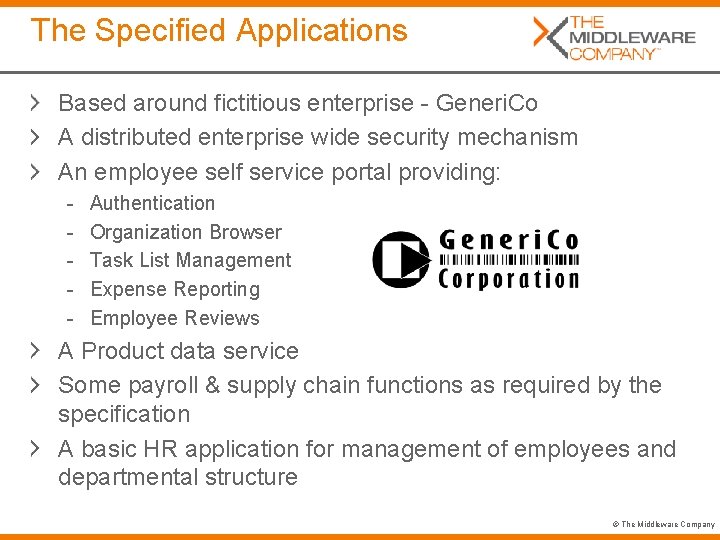The Specified Applications Based around fictitious enterprise - Generi. Co A distributed enterprise wide