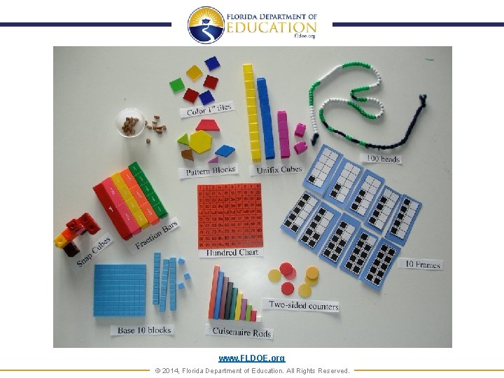 www. FLDOE. org © 2014, Florida Department of Education. All Rights Reserved. 