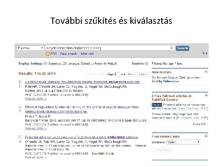 További szűkítés és kiválasztás 