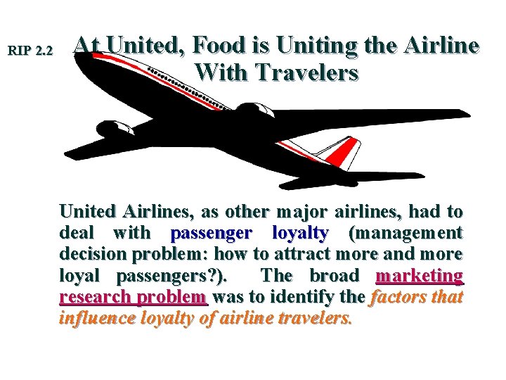 RIP 2. 2 At United, Food is Uniting the Airline With Travelers United Airlines, RIP 2. 2 At United, Food is Uniting the Airline With Travelers United Airlines,