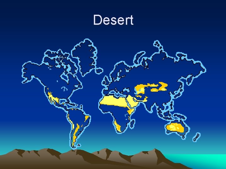 Desert 