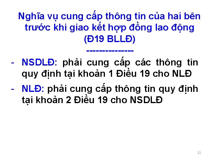 Nghĩa vụ cung cấp thông tin của hai bên trước khi giao kết hợp