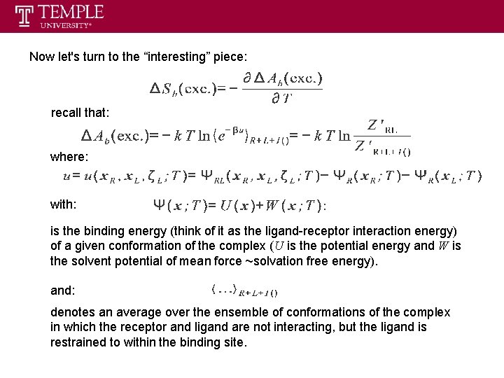 Now let's turn to the “interesting” piece: recall that: where: with: is the binding