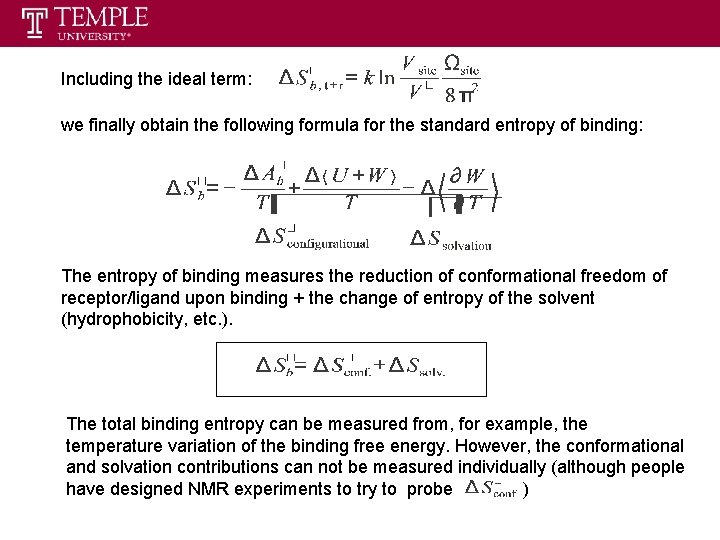 Including the ideal term: we finally obtain the following formula for the standard entropy