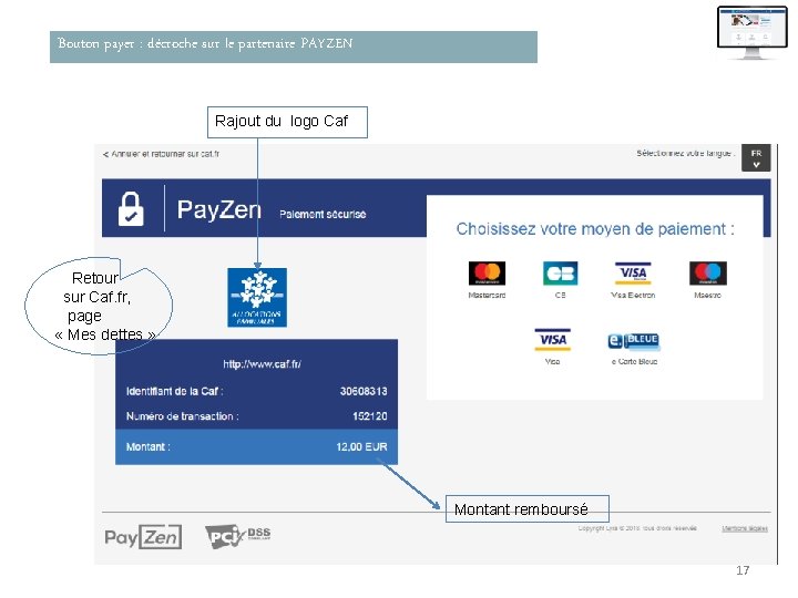 Bouton payer : décroche sur le partenaire PAYZEN Rajout du logo Caf Retour sur
