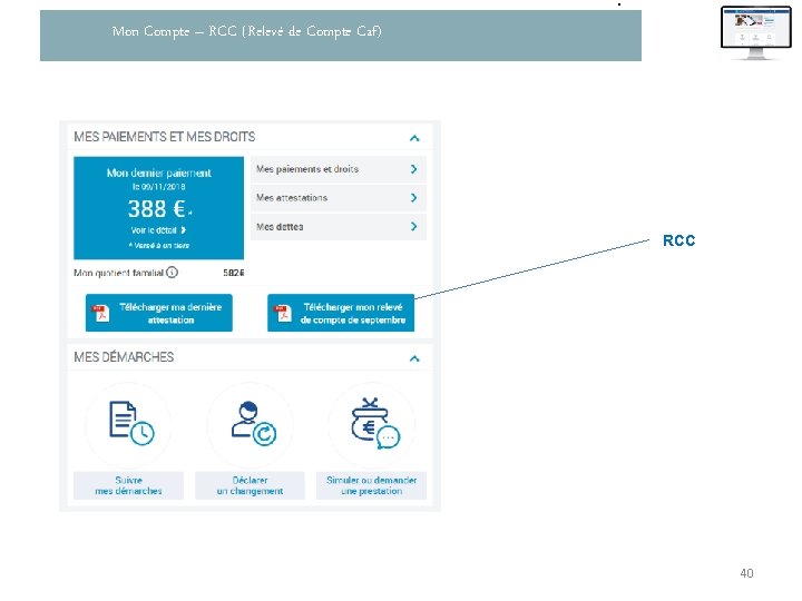 . Mon Compte – RCC (Relevé de Compte Caf) RCC 40 