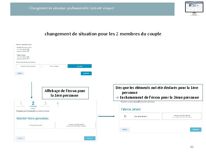 Changement de situation professionnelle (activité unique) changement de situation pour les 2 membres du
