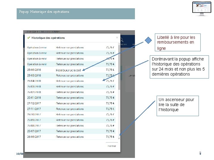 Popup Historique des opérations Libellé à lire pour les remboursements en ligne Dorénavant la