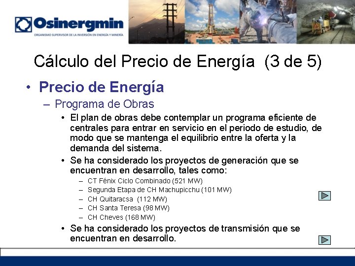 Cálculo del Precio de Energía (3 de 5) • Precio de Energía – Programa