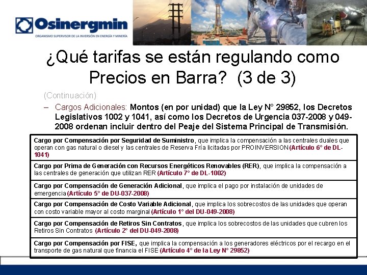 ¿Qué tarifas se están regulando como Precios en Barra? (3 de 3) (Continuación) –