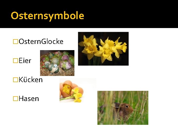 Osternsymbole �Ostern. Glocke �Eier �Kücken �Hasen 