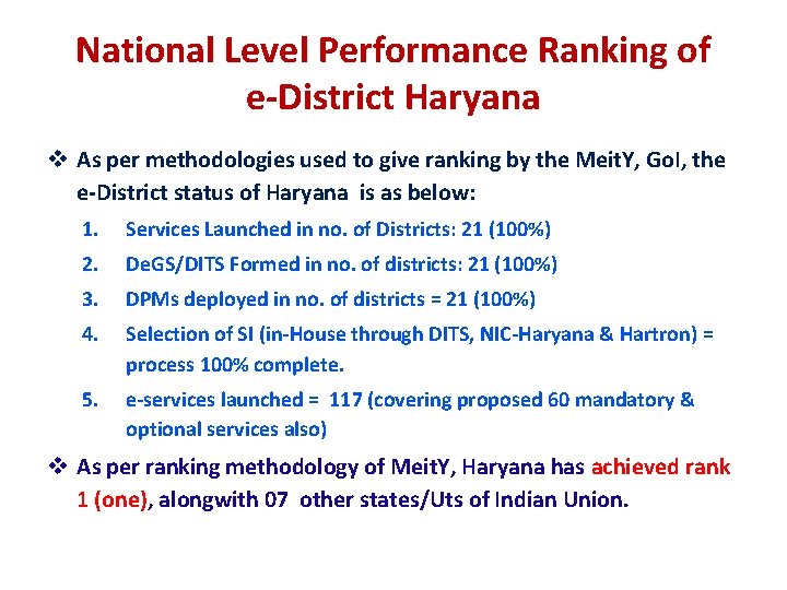 National Level Performance Ranking of e-District Haryana v As per methodologies used to give