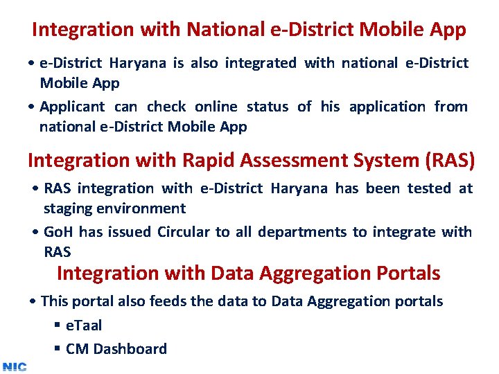 Integration with National e-District Mobile App • e-District Haryana is also integrated with national