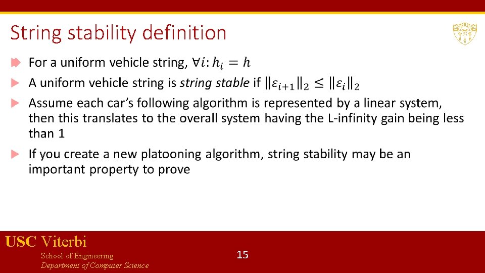 String stability definition USC Viterbi School of Engineering Department of Computer Science 15 
