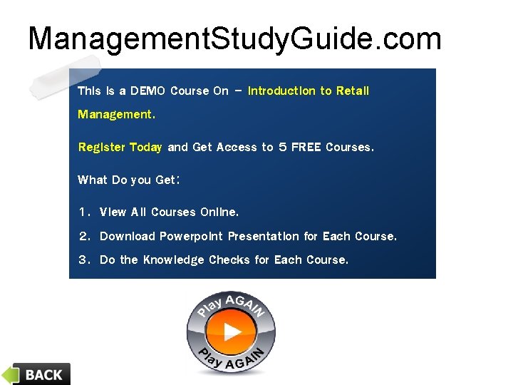 Management. Study. Guide. com This is a DEMO Course On – Introduction to Retail