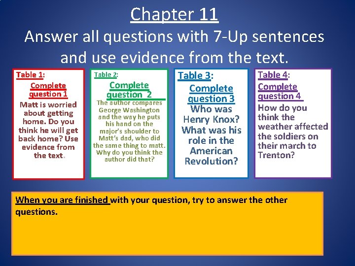 Chapter 11 Answer all questions with 7 -Up sentences and use evidence from the