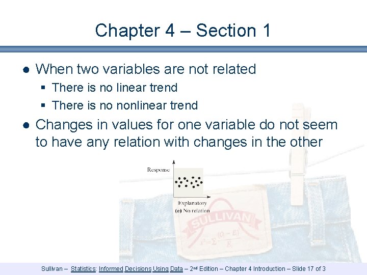 Chapter 4 – Section 1 ● When two variables are not related § There Chapter 4 – Section 1 ● When two variables are not related § There
