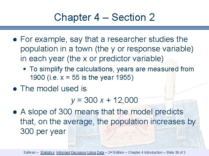 Chapter 4 – Section 2 ● For example, say that a researcher studies the Chapter 4 – Section 2 ● For example, say that a researcher studies the