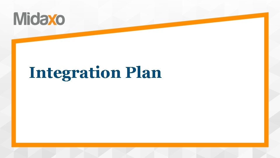 Integration Plan 