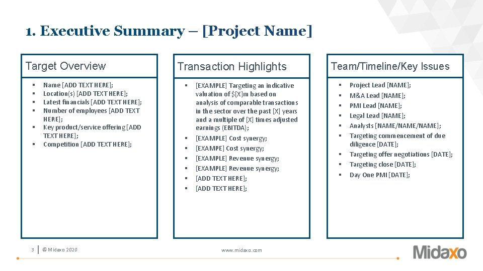1. Executive Summary – [Project Name] Target Overview § § § 3 Name [ADD