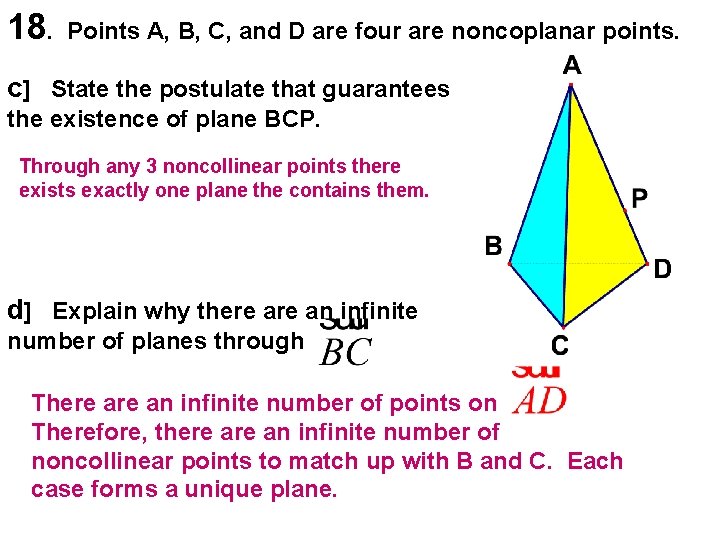 18. Points A, B, C, and D are four are noncoplanar points. c] State