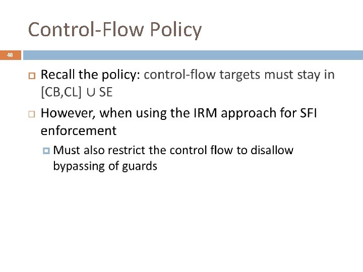 Control-Flow Policy 48 