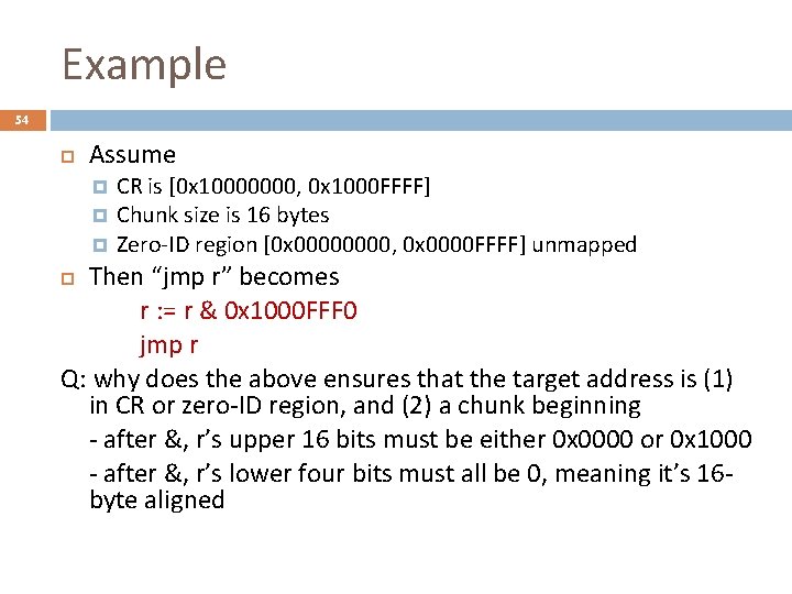 Example 54 Assume CR is [0 x 10000000, 0 x 1000 FFFF] Chunk size
