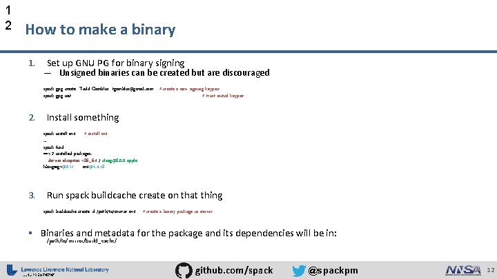 1 2 How to make a binary 1. Set up GNU PG for binary