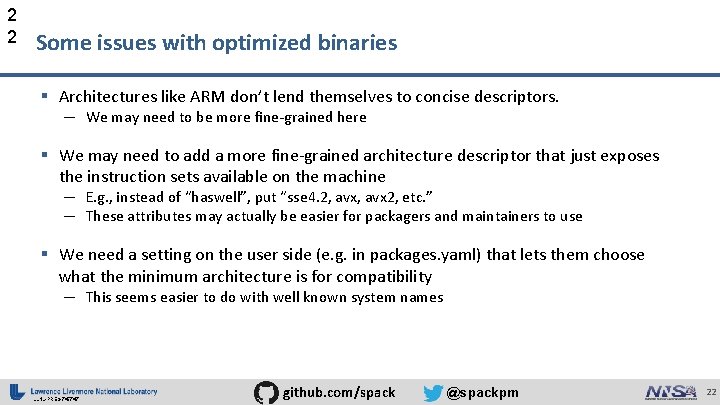 2 2 Some issues with optimized binaries § Architectures like ARM don’t lend themselves